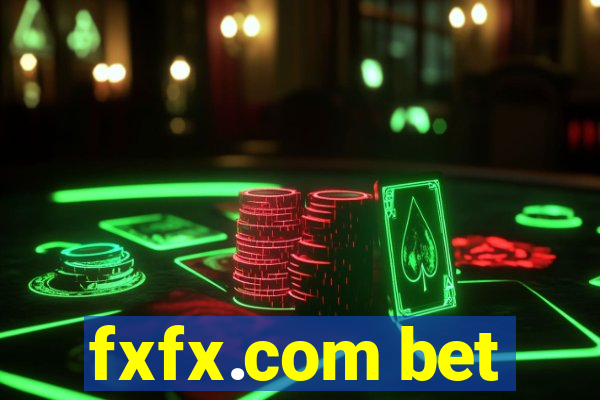 fxfx.com bet